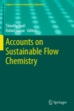 Accounts on Sustainable Flow Chemistry