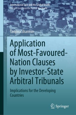 Application of Most-Favoured-Nation Clauses by Investor-State Arbitral Tribunals