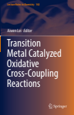 Transition Metal Catalyzed Oxidative Cross-Coupling Reactions