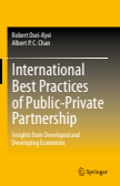 International Best Practices of Public-Private Partnership : Insights from Developed and Developing Economies