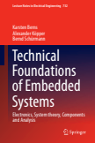 Technical Foundations of Embedded Systems : Electronics, System theory, Components and Analysis