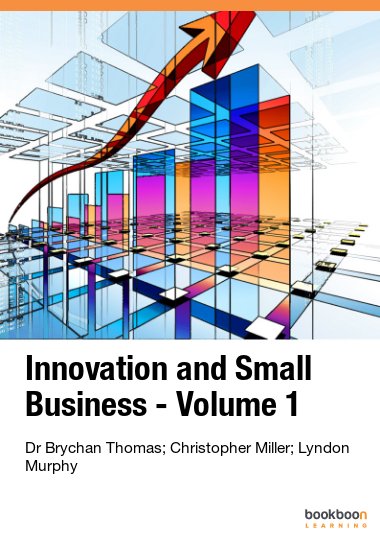 Innovation and Small Business - Volume 1