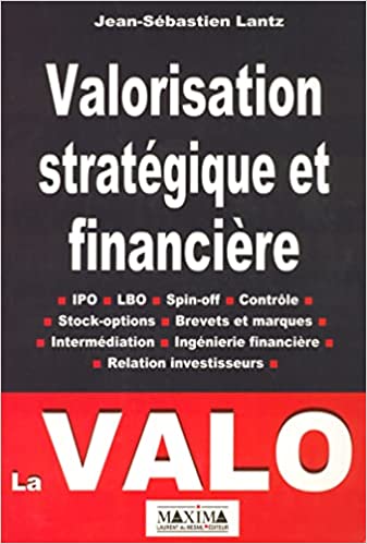 Valorisation financière et stratégique