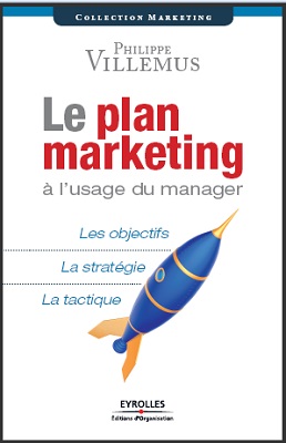 Le plan marketing à l’usage du manager