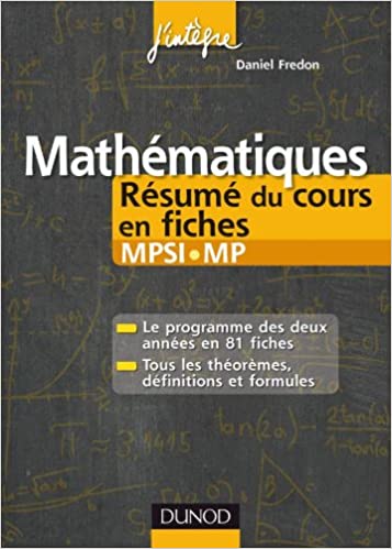 Mathématiques Résumé du cours en fiches MPSI-MP