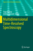 Multidimensional Time-Resolved Spectroscopy