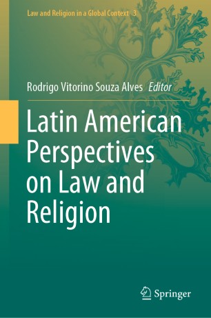 Latin American Perspectives on Law and Religion