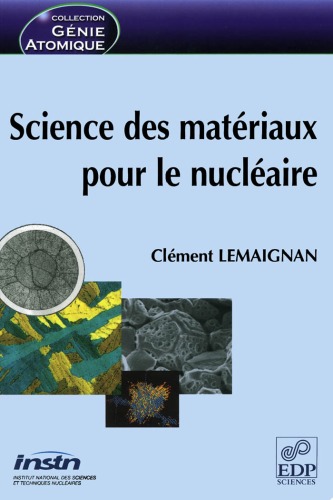 Science des matériaux pour le nucléaire