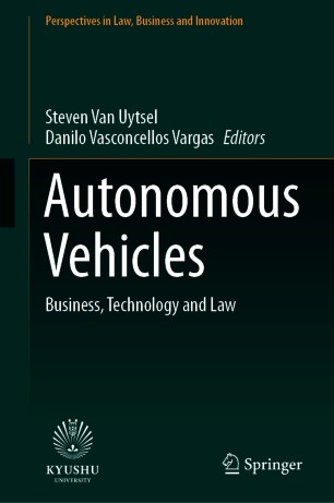 Autonomous Vehicles Business, Technology and Law