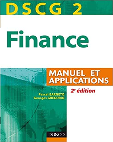 DSCG 2 - Finance - 2e édition - Manuel et applications