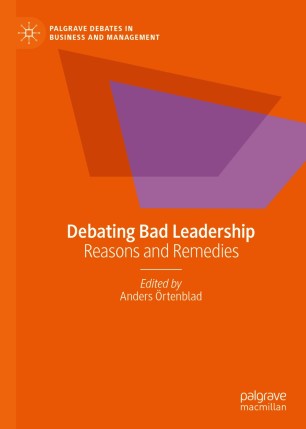 Debating Bad Leadership : Reasons and Remedies