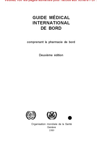 Guide medical international de bord : comprenant la pharmacie de bord