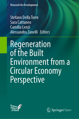 Regeneration of the Built Environment from a Circular Economy Perspective