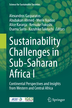 Sustainability Challenges in Sub-Saharan Africa I : Continental Perspectives and Insights from Western and Central Africa