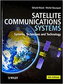 Satellite Communications Systems: Systems, Techniques and Technology