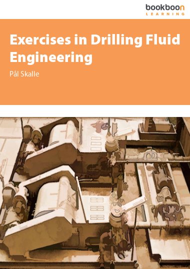 Exercises in Drilling Fluid Engineering