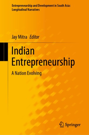 Indian Entrepreneurship : A Nation Evolving