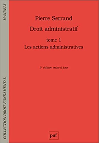 Droit administratif 1 : L’action administrative