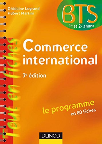 Commerce international : Le programme en 80 fiches