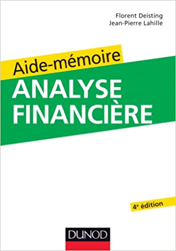 Aide-mémoire d'analyse financière - 4e édition