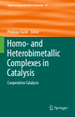 Homo- and Heterobimetallic Complexes in Catalysis