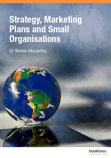 Strategy, Marketing Plans and Small Organisations