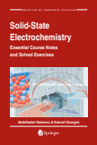 Solid-State Electrochemistry : Essential Course Notes and Solved Exercises