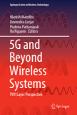 5G and Beyond Wireless Systems : PHY Layer Perspective