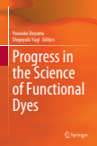 Progress in the Science of Functional Dyes