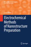 Electrochemical Methods of Nanostructure Preparation