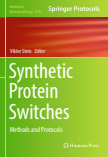 Synthetic Protein Switches : Methods and Protocols