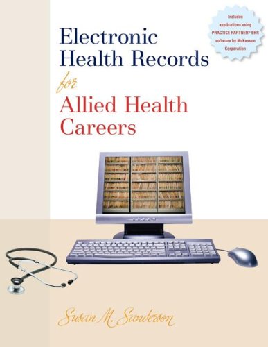 ELECTRONIC  HEALTH  RECORDS  FOR  ALLIED  HEALTH  CAREERS