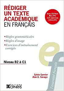 Rédiger un texte académique en français : Niveau B2 à C2