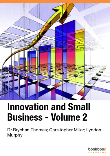Innovation and Small Business - Volume 2