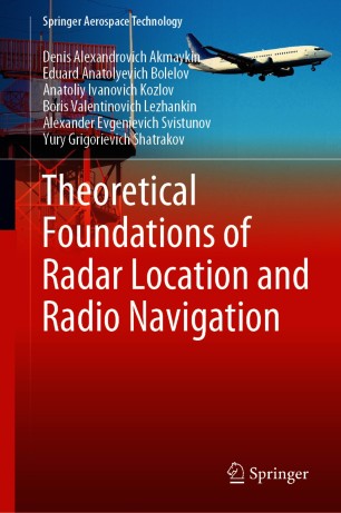 Theoretical Foundations of Radar Location and Radio Navigation