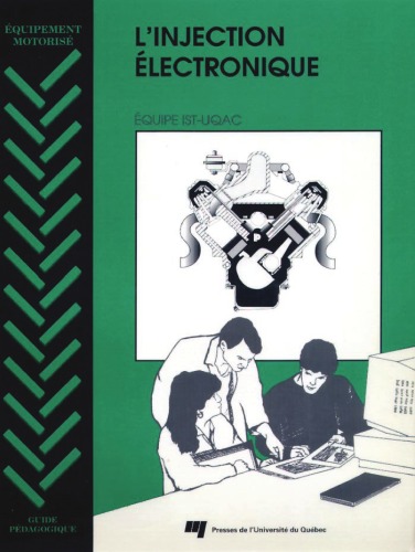L'injection electronique - tutoriel et guide (incluant les deux cahiers)