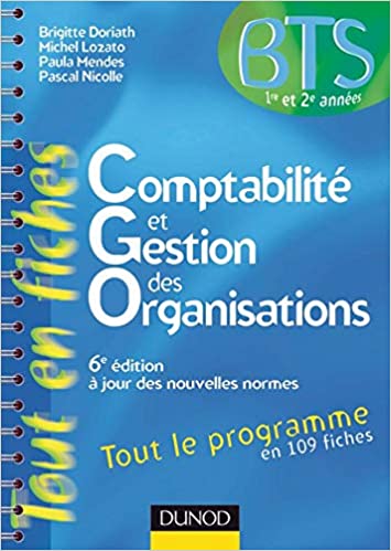 Comptabilité et gestion des organisations - 6ème édition - Tout le programme en 109 fiches
