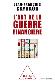 L’Art de la guerre financière