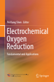 Electrochemical Oxygen Reduction : Fundamental and Applications