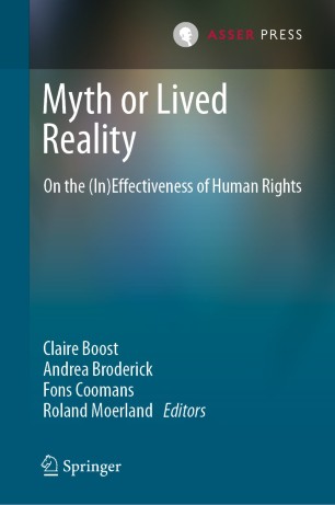 Myth or Lived Reality : On the (In)Effectiveness of Human Rights