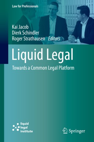 Liquid Legal :Towards a Common Legal Platform
