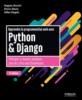 Apprendre la programmation web avec Python et Django:Principes et bonnes pratiques pour les sites web dynamiques