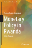 Monetary Policy in Rwanda : 1964—Present