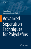 Advanced Separation Techniques for Polyolefins