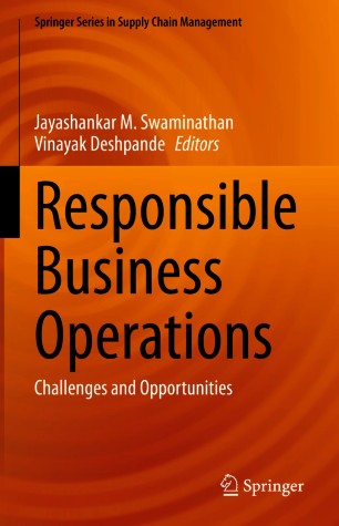 Responsible Business Operations : Challenges and Opportunities