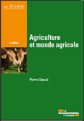 Agriculture et monde agricole