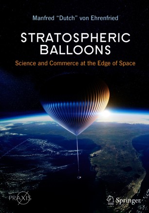Stratospheric Balloons : Science and Commerce at the Edge of Space