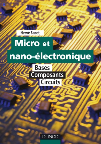 Micro et nano-électronique Bases • Composants • Circuits