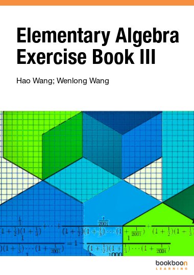 Elementary Algebra Exercise Book III