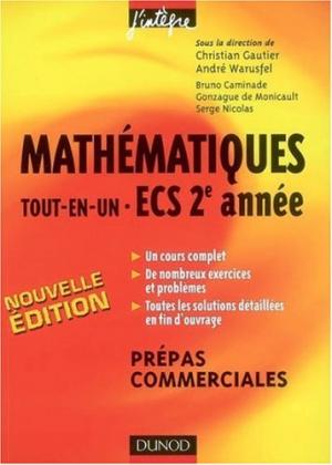 Mathématiques «tout-en-un» ECS 2e année Cours et exercices corrigés